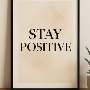 Stay Positive